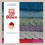 Knit Top Down - książka autorstwa Lene Randorff i Lone Lundorff