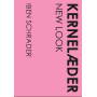 Core leather - New Look - Książka autorstwa Iben Schrader